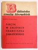 FIRCYK W ZALOTACH FRANCISZKA ZABŁOCKIEGO - Halina Stankowska 1965